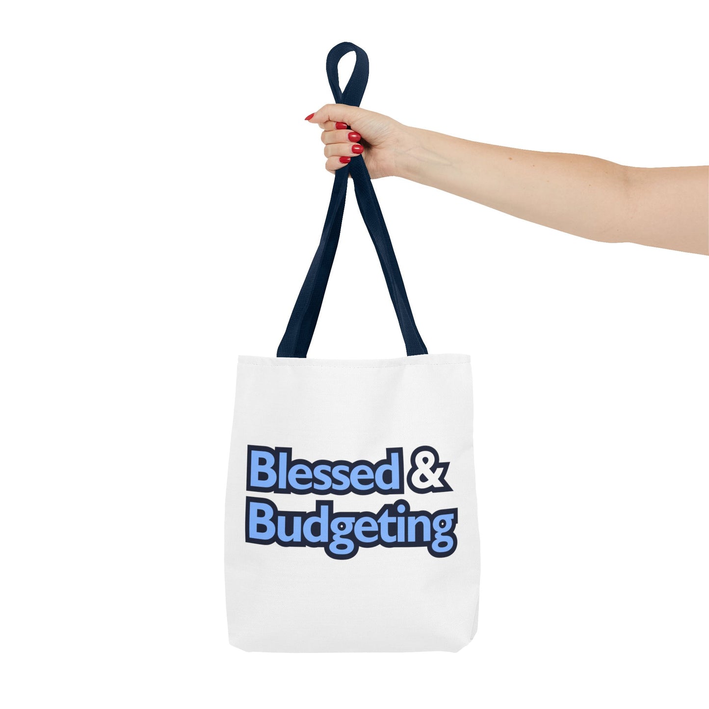 Blessed & Budgeting Tote Bag