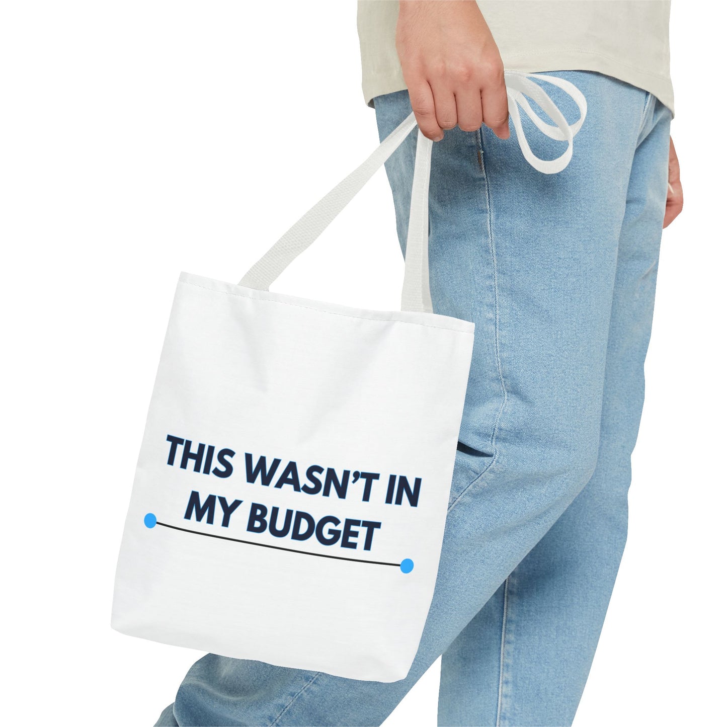 This wasn't in my budget Tote Bag (AOP)