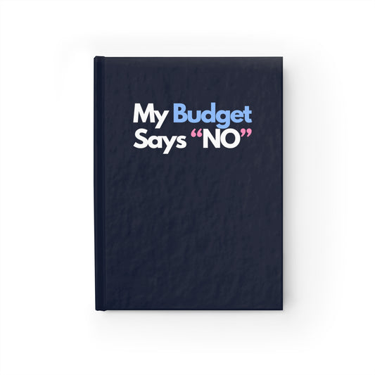 "My Budget Says 'No'" Journal