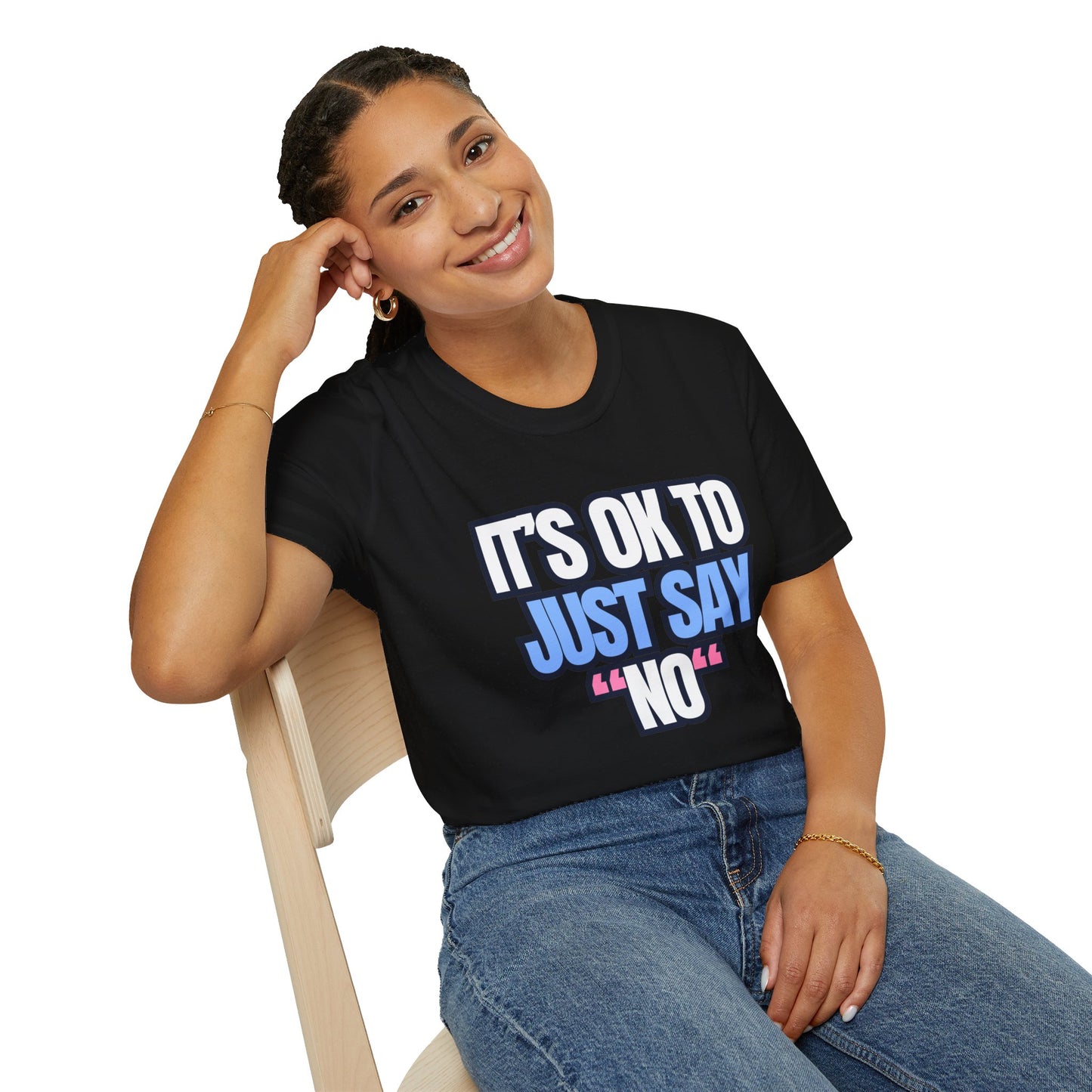 It's Ok To Just Say "No"