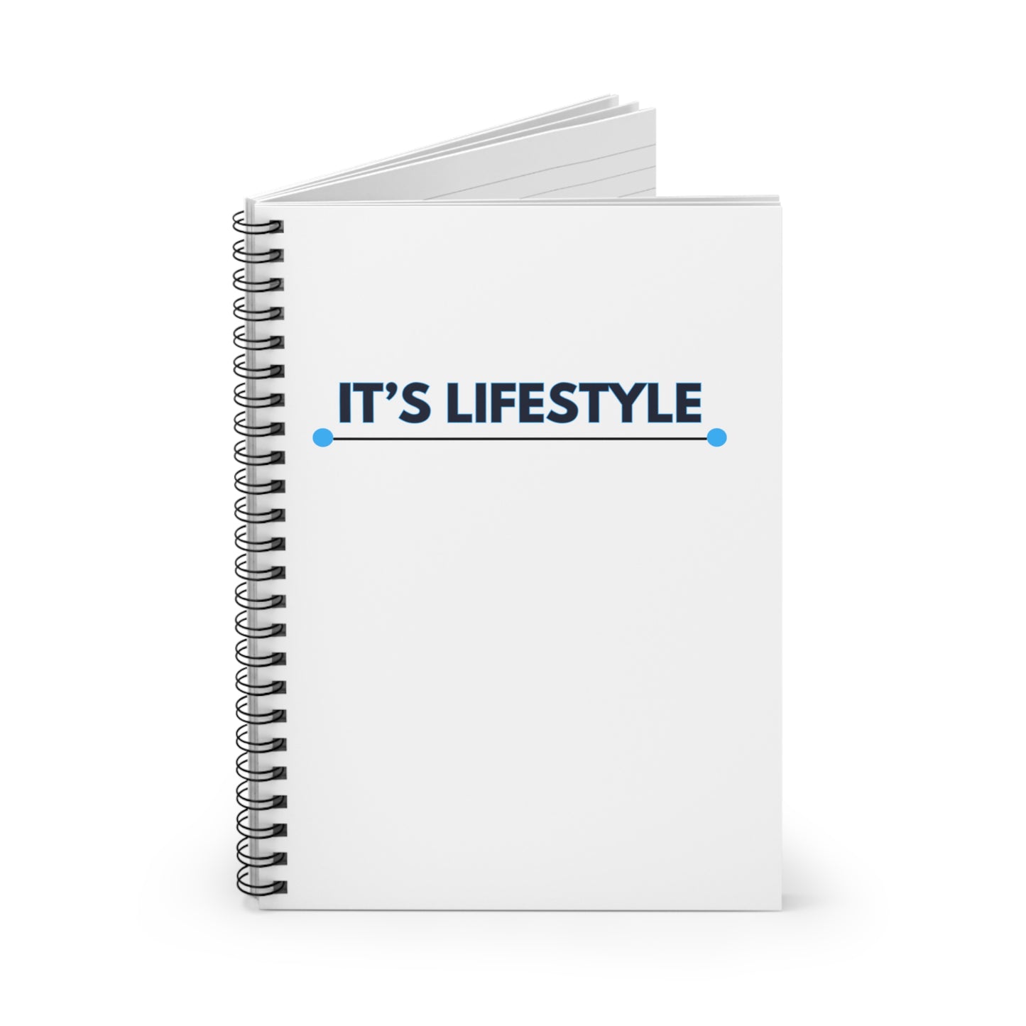 It's lifestyle Spiral Notebook - Ruled Line