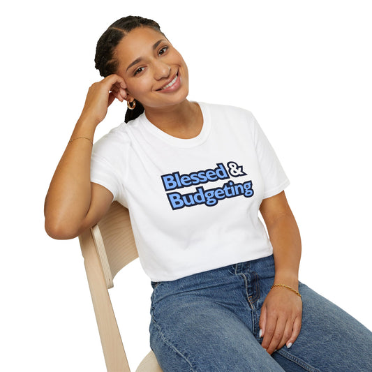 Blessed & Budgeting T-Shirt