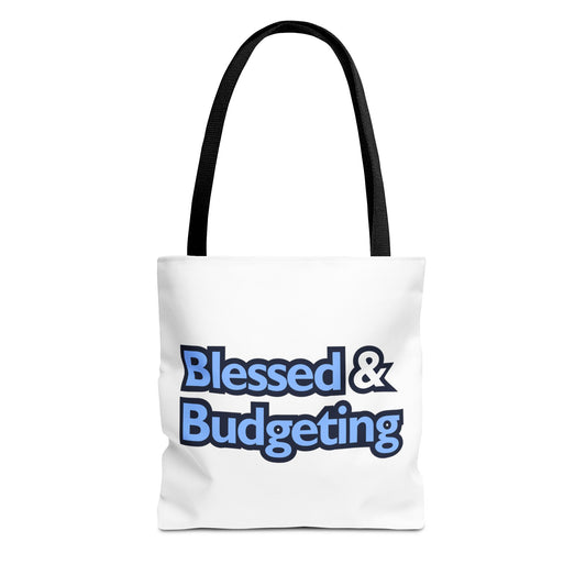 Blessed & Budgeting Tote Bag