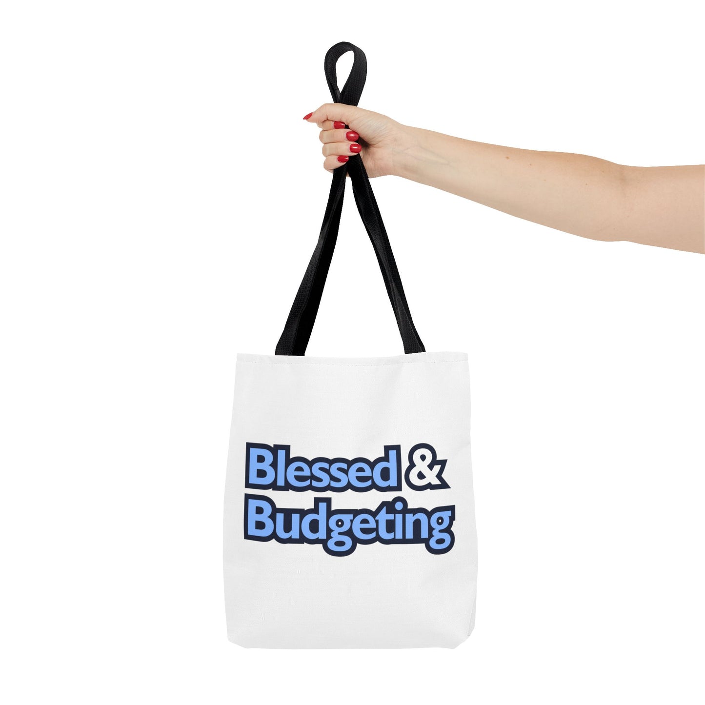 Blessed & Budgeting Tote Bag