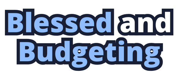 Blessed and Budgeting